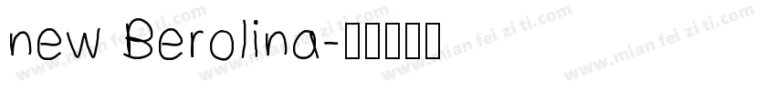 new Berolina字体转换